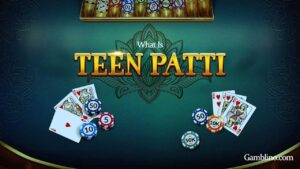 What is Teen Patti